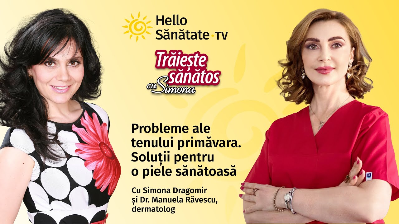 Probleme ale tenului primăvara. Soluții pentru o piele sănătoasă – VIDEO